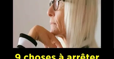 9 choses a arreter de faire apres 60 ans pour profiter de la vie.jpeg